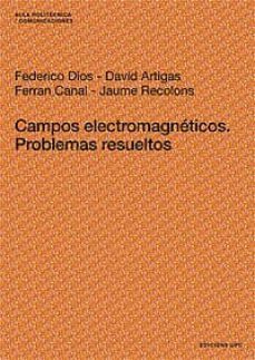 campos electromagneticos. problemas resueltos-9788483015193