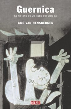 guernica: la historia de un icono del siglo xx-9788483066393