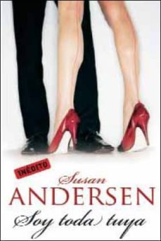 soy toda tuya-susan andersen-9788483464793
