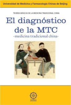 el diagnostico de la mtc (medicina tradicional china)-9788483525593