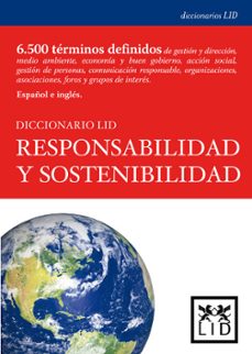diccionario lid: responsabilidad y sostenibilidad-j. corredera-m. gonzalez-9788483561393