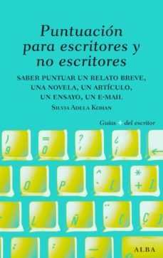 puntuacion para escritores y no escritores (ebook)-9788484288893