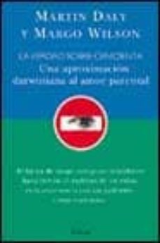la verdad sobre cenicienta, una aproximacion darwiniana al amor p arental-martin daly-mago wilson-9788484320593