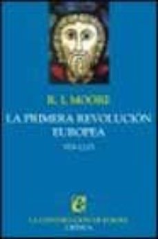 la primera revolucion europea, 970-1215-9788484324393