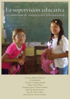 la supervision educativa en contextos de cooperacion internaciona l-lorenzo almazan moreno-9788484396093