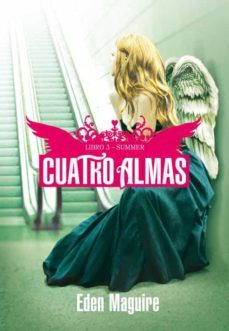 cuatro almas: libro 3: summer (ellas)-eden maguire-9788484417293
