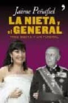la nieta y el general.tres bodas y un funeral-9788484606093