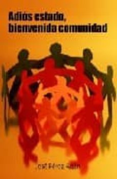 adios estado, bienvenida comunidad-9788484692393