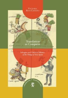 translation as conquest-victoria rios castaño-9788484896593