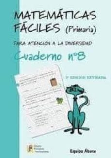 matematicas faciles cuaderno nº8 (primaria)-9788484914693
