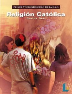 religion catolica (primer y segundo ciclo eso)-9788487482793