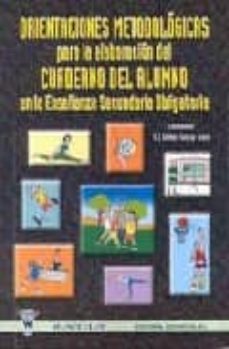 orientaciones metodologicas para la elaboracion del cuaderno del alumno-fco. javier gimenez fuentes guerra-9788487520693