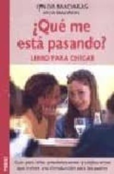 ¿que me esta pasando? libro para chicos: guia para niños preadole scentes y adolescentes que incluye una introduccion para los padres-lynda madaras-area madaras-9788489778993