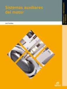 sistemas auxiliares del motor 2012 (electromecanica de vehiculos)-9788490032893