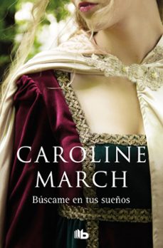 buscame en tus sueños (ebook)-caroline march-9788490196793