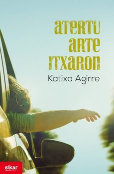 atertu arte itxaron (ebook)-katixa agirre-9788490273593