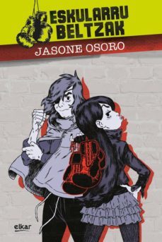 eskularru beltzak (ebook)-jasone osoro igartua-9788490277393