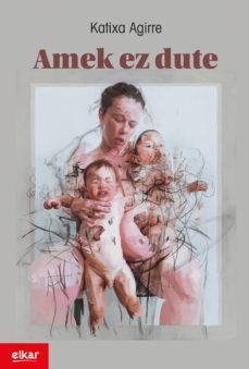 amek ez dute (ebook)-katixa agirre-9788490278093