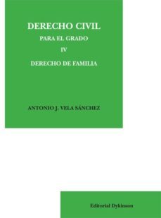 derecho civil para el grado iv derecho de familia-9788490317693