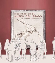 dibujando en el museo del prado (ebook)-ana torres barchino-9788490487693
