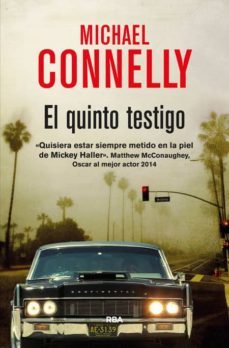 el quinto testigo (serie mickey haller 4)-michael connelly-9788490564493