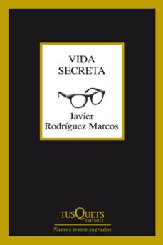 vida secreta-javier rodriguez marcos-9788490661093