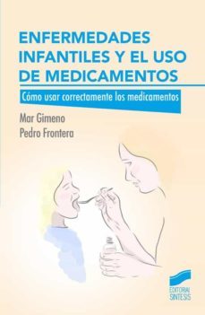 enfermedades infantiles y el uso de medicamentos-pedro frontera-9788490772393