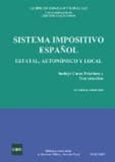 sistema impositivo español: estatal, autonomico y local-9788490855393