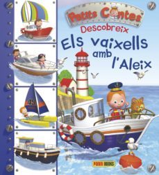 els vaixells amb l aleix (petits contes descobreix)-emilie beaumont-9788490943793
