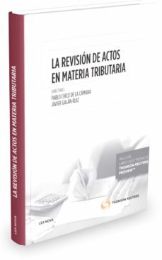 la revisicon de actos en materia tributaria-pablo chico de la camara-9788490999493