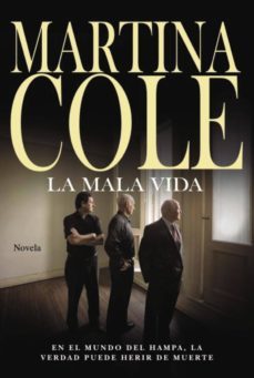 la mala vida-martina cole-9788491044093