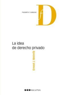 la idea de derecho privado-ernest j. weinrib-9788491230793