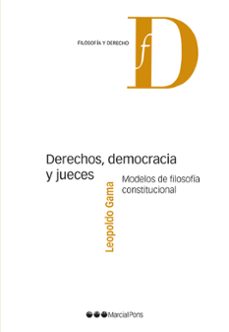 derechos, democracia y jueces (ebook)-leopoldo gama-9788491239093