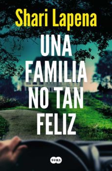 una familia no tan feliz (ebook)-shari lapena-9788491296393