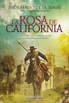 la rosa de california-jesus maeso de la torre-9788491398493