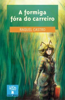 a formiga fóra do carreiro (ebook)-raquel castro-9788491512493