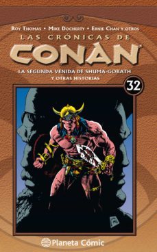las cronicas de conan nº 32/34: la segunda venida de shuma-gorath y otras historias-9788491532293