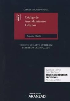codigo de arrendamientos urbanos con jurisprudencia 2017-vicente guilarte gutierrez-9788491774693