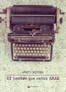 el hombre que sabia amar (ebook)-9788491831693