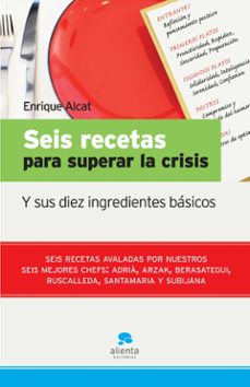 seis recetas para superar la crisis-9788492414093