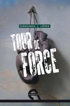 tour de force (ebook)-nando lopez-9788492531493