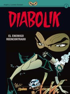 diabolik nº 3: el enemigo reencontrado-9788492534593