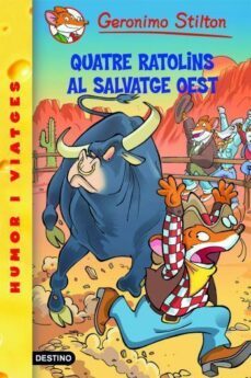quatre ratolins al salvatge oest-9788492671793