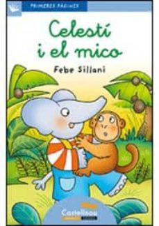 celesti i el mico (cursiva)-febe sillani-9788492701193