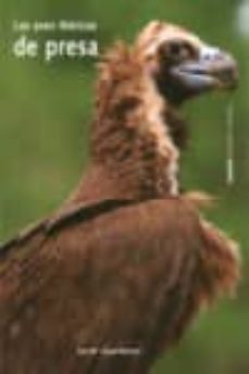 las aves ibericas de presa-ana maria lopez beceiro-9788493163693