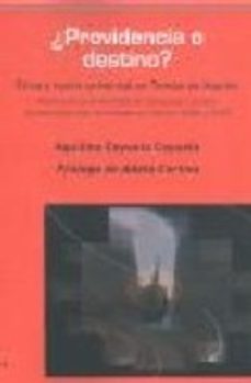 providencia o destino: etica y razon universal en tomas de aquino-aquilino cayuela cayuela-9788493455293