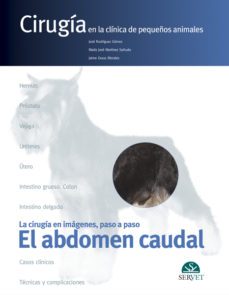 cirugia en la clinica de pequeños animales. el abdomen caudal-jose rodriguez gomez-9788493473693