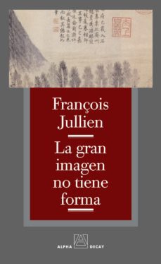 la gran imagen no tiene forma-f. jullien-9788493586393