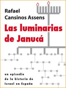 las luminarias de januca (ebook)-rafael cansinos assens-9788493728793