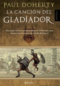 la cancion del gladiador-paul doherty-9788493743093